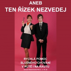 TRAPAS NEPŘEŽIJU! ANEB TEN ŘÍZEK NEZVEDEJ