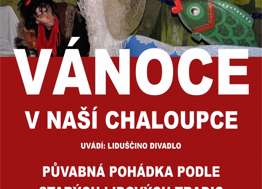 VÁNOCE V NAŠÍ CHALOUPCE